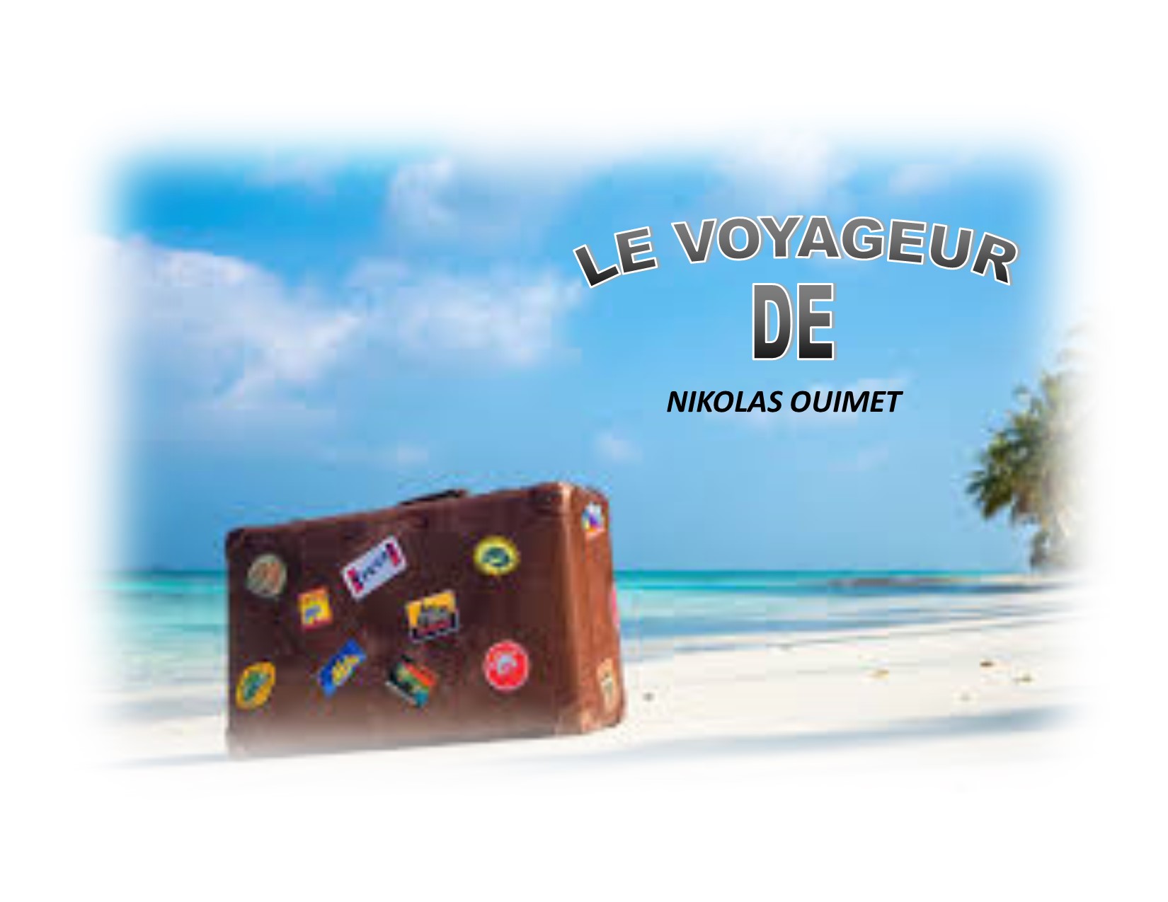 VOYAGEUR Nikolas Ouimet