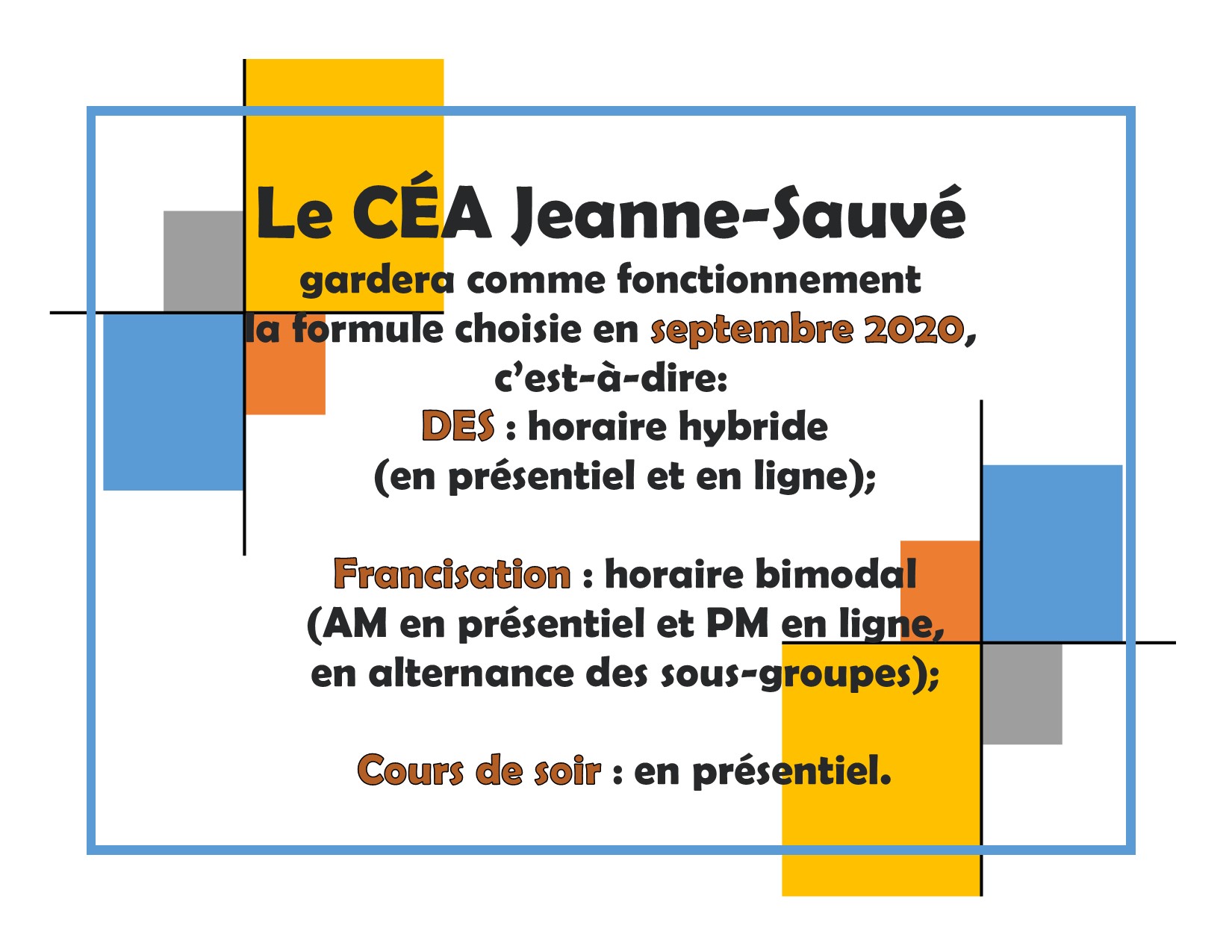 horaire hybride 29 mars 2021